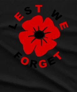 Lest We Forget Remembrance T-Shirt