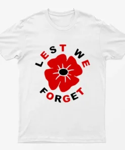 White Lest We Forget Remembrance T-Shirt
