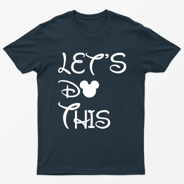 Navy Blue Lets Do This Mother Day T-Shirt
