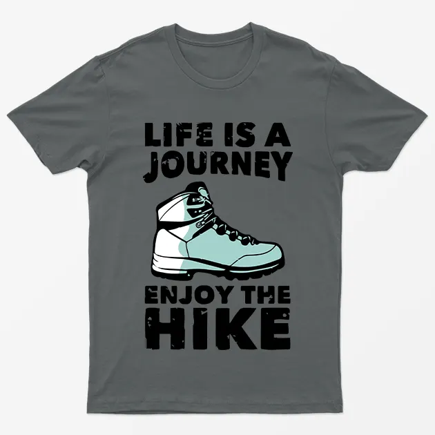 Charcoal Life Is A Journey Enjoy The Hike Camping T-Shirt