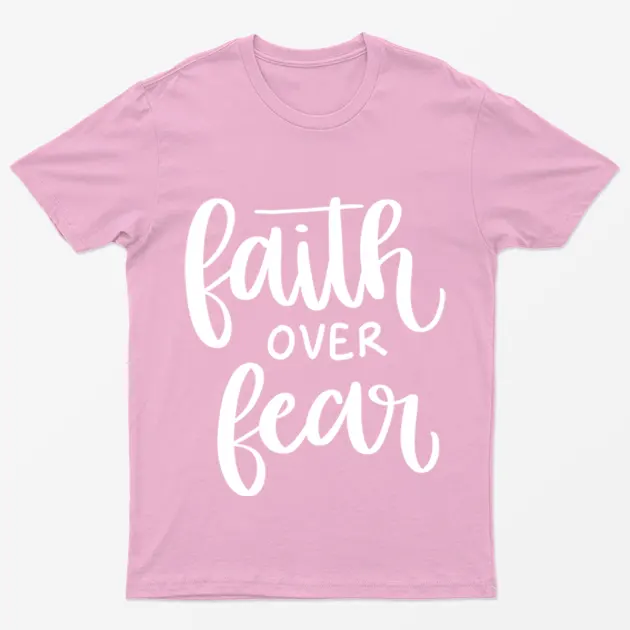 Light Pink Breast Cancer Faith Over Fear T-Shirt