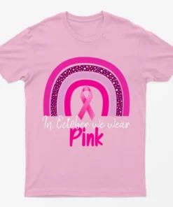 Light Pink We Wear Pink Breast Cancer Awareness T-Shirt