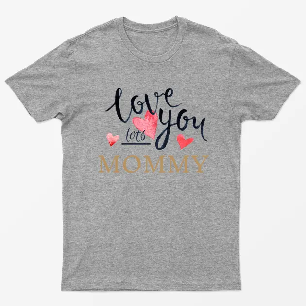 Sport Grey Love You Mommy T-Shirt