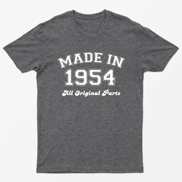 Made in 1954 All Original Parts T-Shirt 70th Birthday Gift