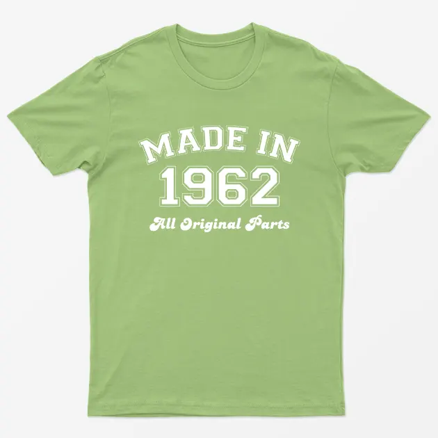 Made in 1962 All Original Parts T-Shirt 62nd Birthday Gift