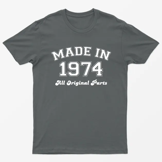 Charcoal Made in 1974 All Original Parts T-Shirt