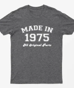 Dark Heather Made in 1975 All Original Parts T-Shirt