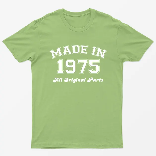 Lime Made in 1975 All Original Parts T-Shirt