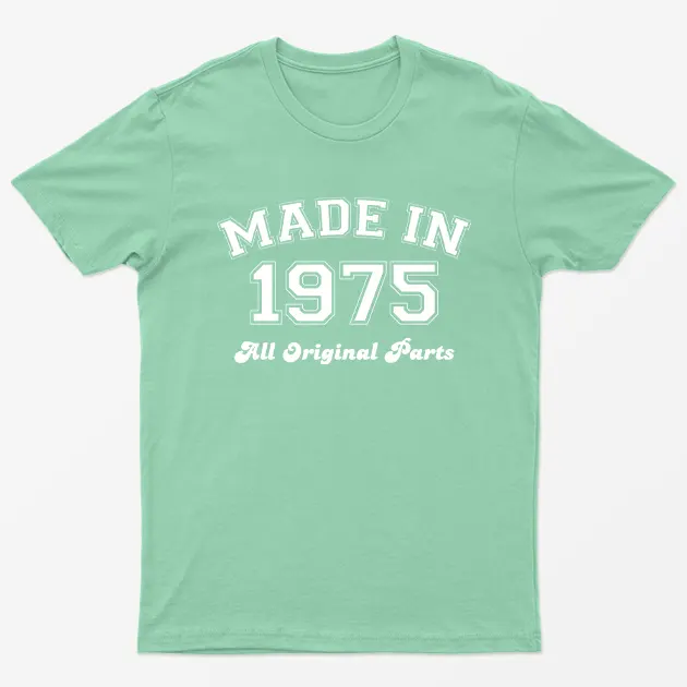 Mint Green Made in 1975 All Original Parts T-Shirt
