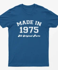 Royal Made in 1975 All Original Parts T-Shirt