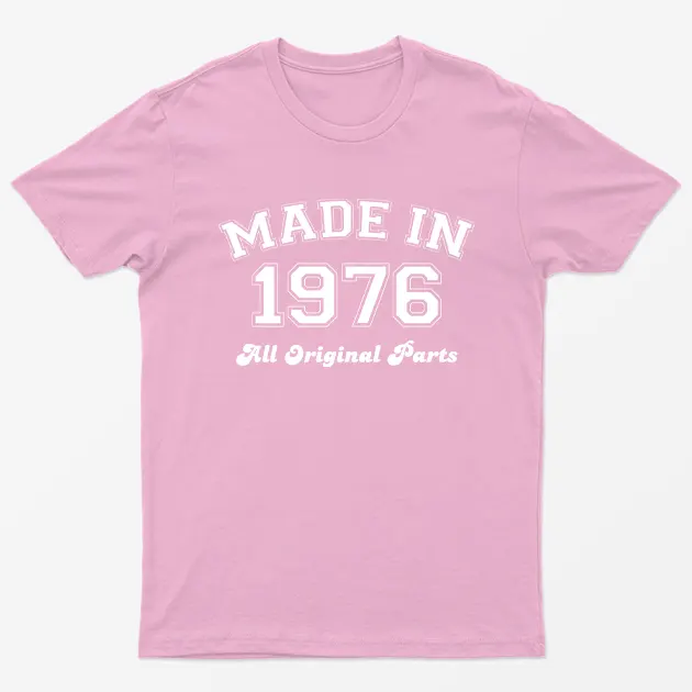 Light Pink Made in 1976 All Original Parts T-Shirt
