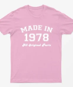Light Pink Made in 1978 All Original Parts T-Shirt