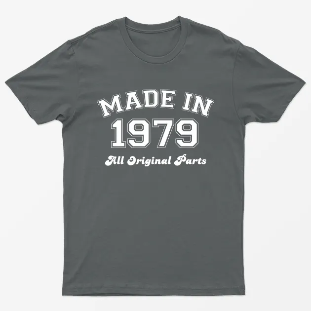 Charcoal Made in 1979 All Original Parts T-Shirt