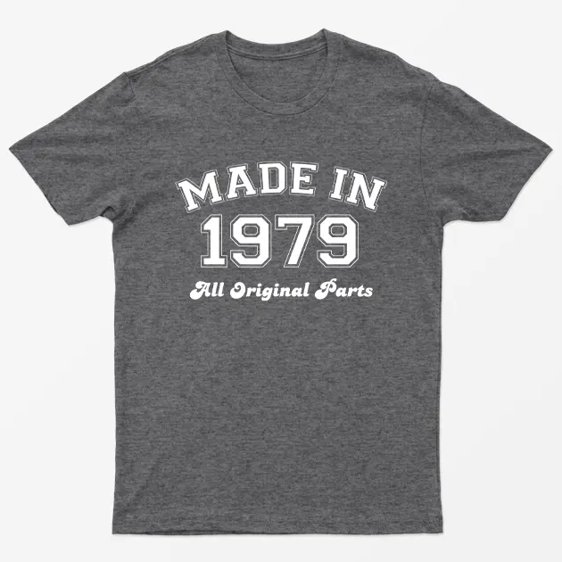 Dark Heather Made in 1979 All Original Parts T-Shirt