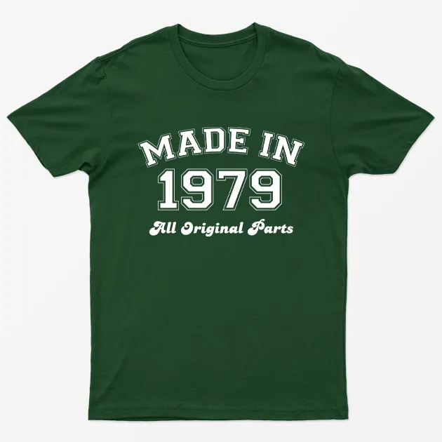 Forest Green Made in 1979 All Original Parts T-Shirt