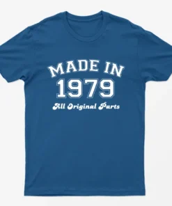 Royal Made in 1979 All Original Parts T-Shirt