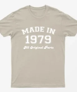 Sand Made in 1979 All Original Parts T-Shirt