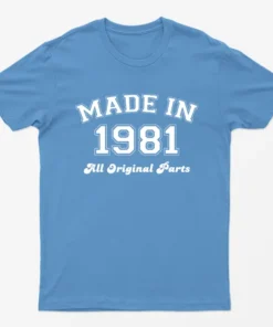 Carolina blue Made in 1981 All Original Parts T-Shirt