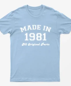 Light Blue Made in 1981 All Original Parts T-Shirt