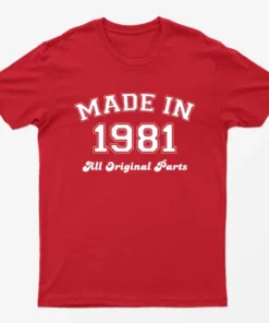 Red Made in 1981 All Original Parts T-Shirt