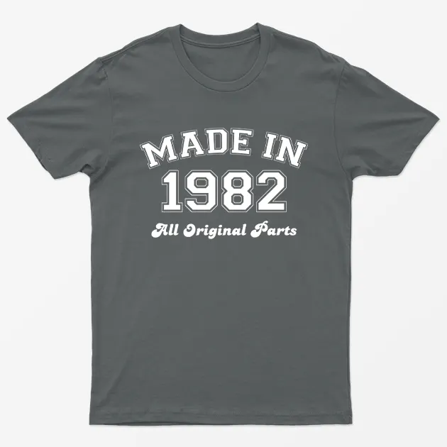 Charcoal Made in 1982 All Original Parts T-Shirt