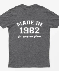 Dark Heather Made in 1982 All Original Parts T-Shirt