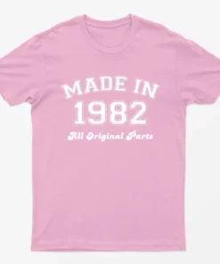 Light Pink Made in 1982 All Original Parts T-Shirt