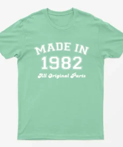 Mint Green Made in 1982 All Original Parts T-Shirt