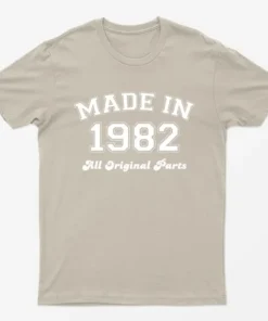 Sand Made in 1982 All Original Parts T-Shirt