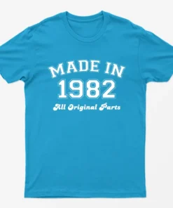 Sapphire Made in 1982 All Original Parts T-Shirt