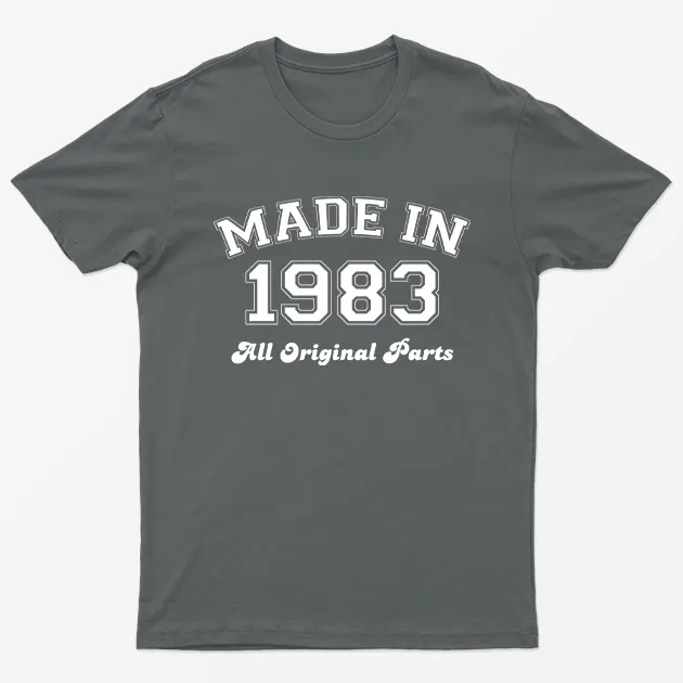 Charcoal Made in 1983 All Original Parts T-Shirt