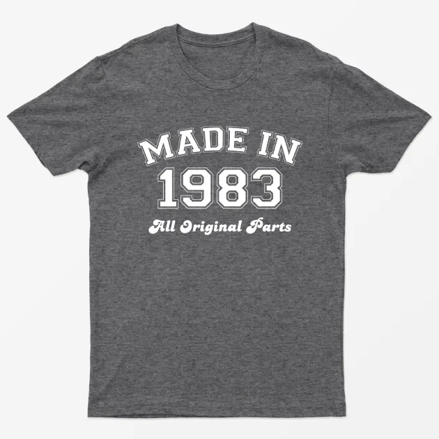 Dark Heather Made in 1983 All Original Parts T-Shirt