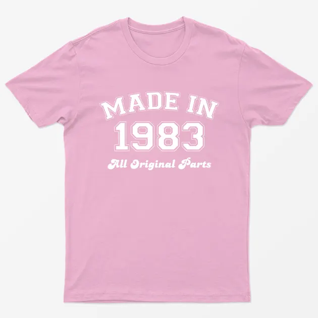 Light Pink Made in 1983 All Original Parts T-Shirt