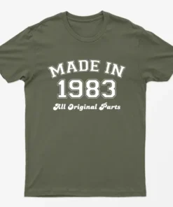 Military Green Made in 1983 All Original Parts T-Shirt
