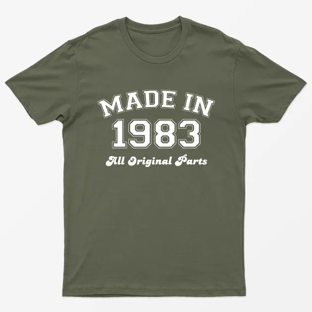 Military Green Made in 1983 All Original Parts T-Shirt