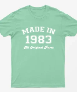 Mint Green Made in 1983 All Original Parts T-Shirt
