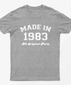 Sport Grey Made in 1983 All Original Parts T-Shirt