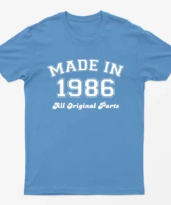Carolina blue Made in 1986 All Original Parts T-Shirt