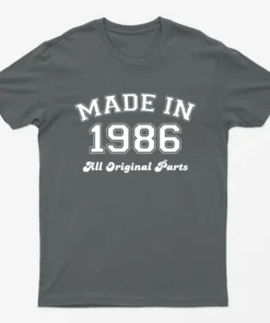Charcoal Made in 1986 All Original Parts T-Shirt