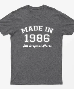 Dark Heather Made in 1986 All Original Parts T-Shirt