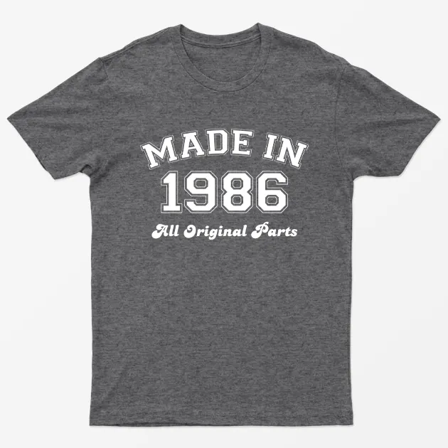Dark Heather Made in 1986 All Original Parts T-Shirt