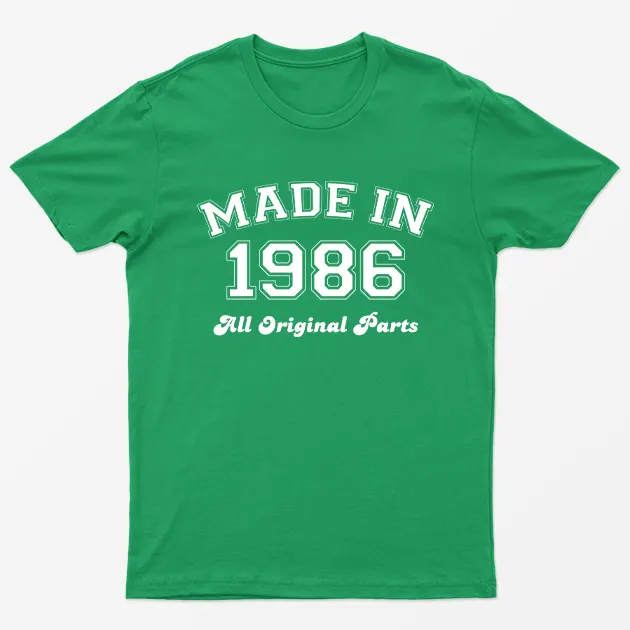 Irish Green Made in 1986 All Original Parts T-Shirt