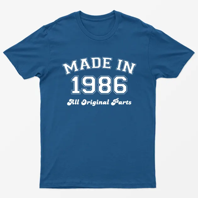 Royal Made in 1986 All Original Parts T-Shirt