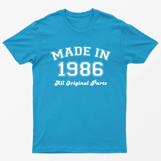 Sapphire Made in 1986 All Original Parts T-Shirt