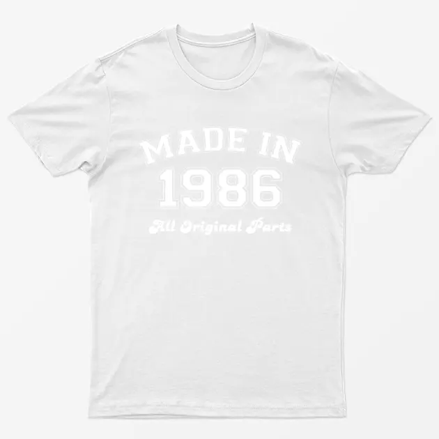 White Made in 1986 All Original Parts T-Shirt