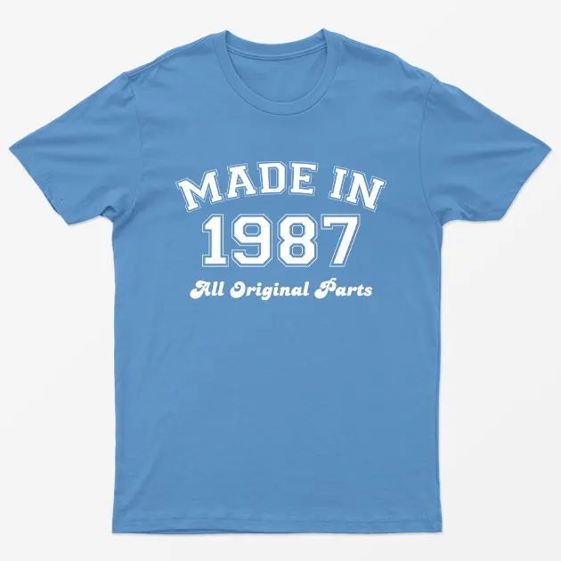 Carolina blue Made in 1987 All Original Parts T-Shirt