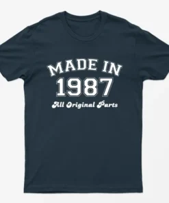 Navy Blue Made in 1987 All Original Parts T-Shirt