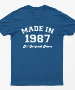 Royal Made in 1987 All Original Parts T-Shirt