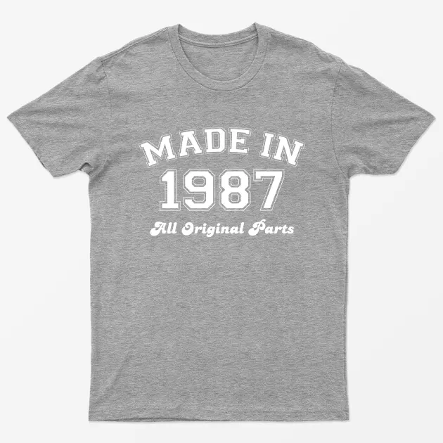 Sport Grey Made in 1987 All Original Parts T-Shirt