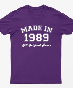 Purple Made in 1989 All Original Parts T-Shirt